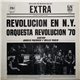 Orquesta Revolución 70 Cantan Angelo Pacheco Y Willie Padin - Revolucion En N.Y.